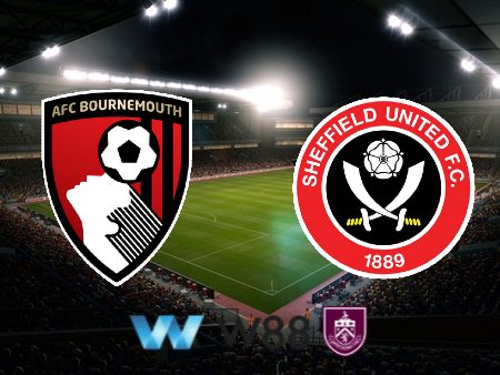 Soi kèo nhà cái Bournemouth vs Sheffield Utd – 22h00 – 09/03/2024