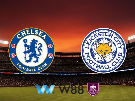 Soi kèo nhà cái Chelsea vs Leicester City – 19h45 – 17/03/2024